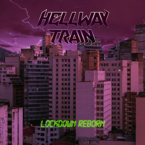 Hellway Train : Lockdown Reborn